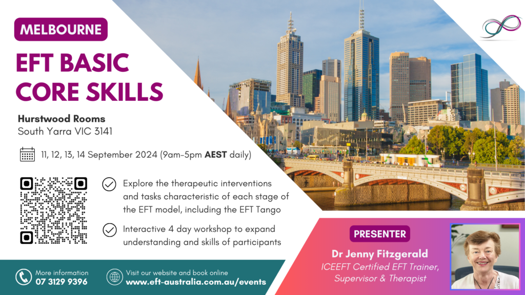 Basic Core Skills Melbourne September 2024 Emotionally Focused   EFT CS MEL SEP 2024 1024x576 